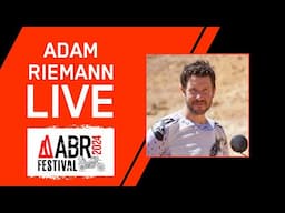 Adam Riemann - Live and Uncensored - ABR Festival 2024!