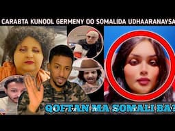 DIGNIIN: SOMALIDA CARABAHA KU NOOL IS ILAALIYA | KIIS DIL AH OO GERMANY KADHACAY AYA SOMALIDA LAGU..