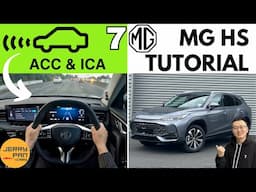 📗NEW MG HS Tutorial - 7. ACC & ICA Cruise Control - POV Demonstration