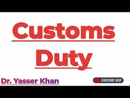 Customs Duty | Meaning Of Customs Duty | Import Duty | International Trade | International Economics