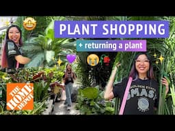 PLANT SHOPPING 😁 Home Depot in Southern California  + returning a plant I love 😢💜