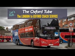 Let's Ride ... The Oxford Tube