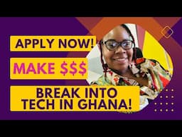 Ghanaian Career Advancement Opportunity | Deadline 8SEP23 | Make Dollars in Ghana $ | Tech Industry