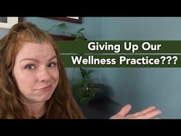 Why Would a Doctor And a Trainer Give Up Their Wellness Practice?