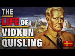 The Complete Life of Vidkun Quisling