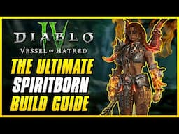 This Spiritborn Build is INSANE | Diablo 4 Vessel of Hatred Expansion