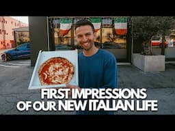 Our First Days in Italy (American's give honest first impressions)