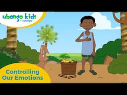 Controlling Our Emotions | Learning to be Nice | Ubongo Kids #beingnice #emotionsandfeelings