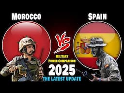 Morocco vs Spain Military Power Comparison 2025 | Spain vs Morocco Military Power 2025