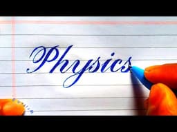 Write the word "Physics" in Cursive writing | Physics writing style