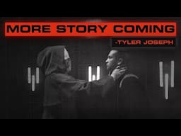 TYLER SAYS MORE LORE IS COMING || IT'S NOT THE END (Twenty One Pilots Lore Update)