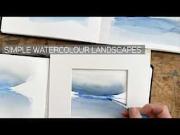 Watercolour Sketchbook Session and Comparison_Semi Abstract Blue Landscapes