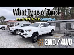 Is there a Certain Type of Truck that Sells the Best in the Carolinas?!?