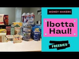 Ibotta Haul. Free Items and Money Makers!! Simple Breakdowns.