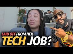 Woman Cries After Being Laid Off From Her Tech Job... Worries About Paying Her Bills After Dealing