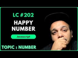 Happy Number  : LeetCode Solution Explained with JavaScript