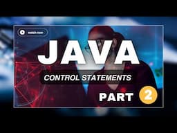 Control Statements in Java (Part 02) | The Bhopal School of Social Sciences