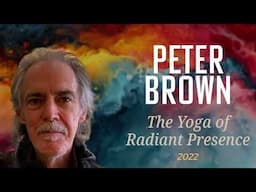 Part 37 & 38 - The Final Talks of Peter Brown (2022)