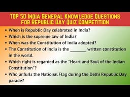 TOP 50 India General Knowledge Questions for Republic Day Quiz Competition | India GK Quiz 2025