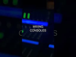 Uncover the Secrets of Mixing Consoles! 🎵