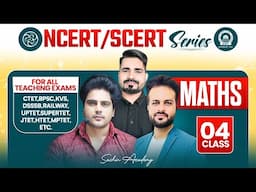 NCERT/SCERT MATHS Class 4 For All Teaching Exam By Sachin Academy Live 2pm