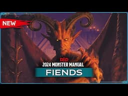 New Fiends | 2024 Monster Manual | D&D