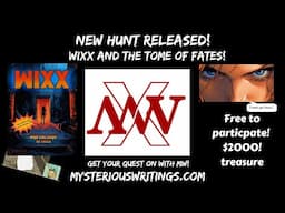 NEW Treasure Hunt $2000 - FREE PDF - Wixx and The Tome of Fates #treasurehunt #therestreasureinside