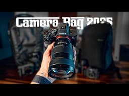 Whats In My Camera Bag 2025