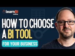 How to Choose a BI Tool For Your Business