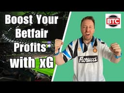 Ultimate xG Betfair Trading Strategy Tutorial: Unlock Winning Trades