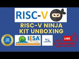 RISCV Ninja Kit  - Unboxing