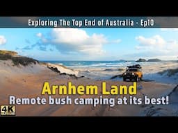 Is Cape Arnhem Australia's best camping spot? | @4xAdventures #adventure #4wd #touring #explore