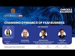 Checks & Balances | Changing Dynamics of Film Business