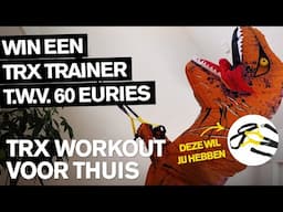 CORONA WORKOUT SPECIAL #6 🦖 TRX workout voor thuis + WINACTIE (TRX Trainer t.w.v. €60)