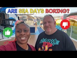 Are Sea Days BORING? Join us to ANSWER that question...   4K