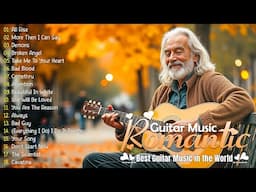 Golden Memories Songs Of Yesterday - The Best Guitar Melodies For Your Most Romantic Moments