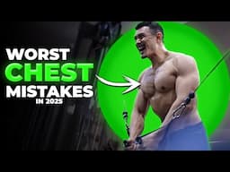 WORST CHEST Mistakes You Still Do In 2025 |अब तो बंद करदो यह गलतियां|