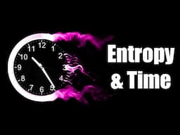 Entropy and Time