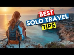 Best Solo Travel Tips (Safety, Friendship And Silence)