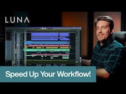 LUNA Speed Hacks to Take Your Workflow to the Next Level