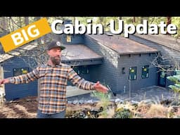 Cabin Update || Things are Getting Serious