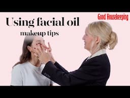 Monika Blunder shows how to use a facial oil in your makeup and skincare routine | Good Housekeeping