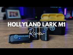 Hollyland Lark M1 Review | Lavalier Wireless Microphone