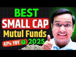 Best Small Cap Funds to Invest in 2025  ✅ | Top Mutual Fund for Long term | Fund to Invest Now