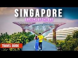 Singapore Tourist Places | Gardens by the Bay Singapore | Cloud Forest | Flower Dome | Super Trees