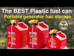 NO Spill - The BEST Plastic Fuel Cans!