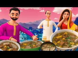 मटन सूप बेचने वाले की कहानी -Story of the Mutton Soup Seller Story | 3D Animated Hindi Moral stories