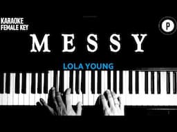 MESSY - Lola Young 𝗙𝗘𝗠𝗔𝗟𝗘 𝗞𝗘𝗬 Slowed Acoustic Piano Instrumental Cover Lyrics