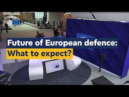 Future of European defence: What to expect?