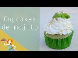 CUPCAKES de MOJITO (de lima y hierbabuena)